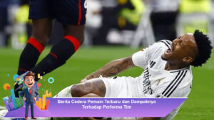 Berita-Cedera-Pemain-Terbaru-dan-Dampaknya-Terhadap-Performa-Tim