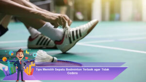 Tips-Memilih-Sepatu-Badminton-Terbaik-agar-Tidak-Cedera