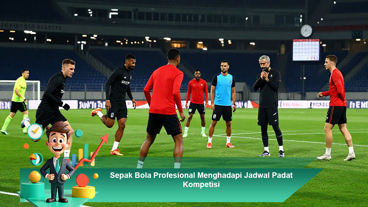 Sepak-Bola-Profesional-Menghadapi-Jadwal-Padat-Kompetisi