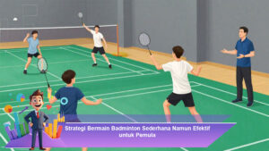 Strategi-Bermain-Badminton-Sederhana-Namun-Efektif-untuk-Pemula