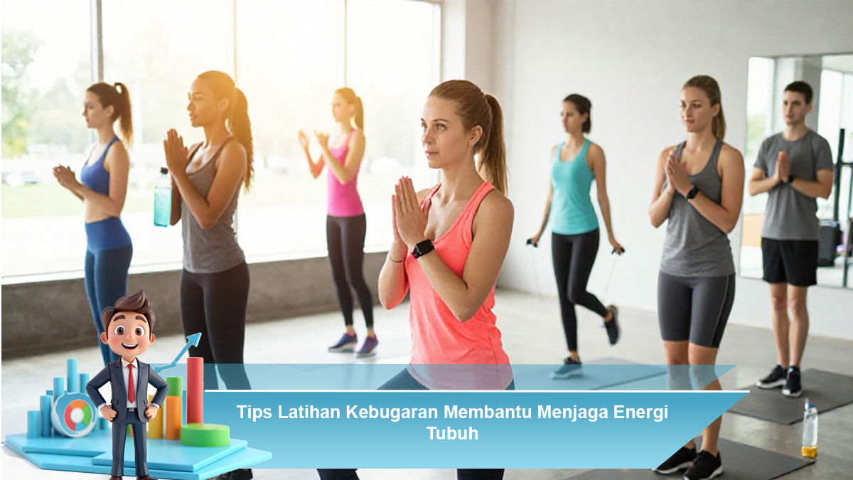 Tips-Latihan-Kebugaran-Membantu-Menjaga-Energi-Tubuh